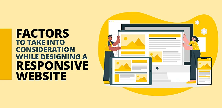Factors to take into consideration while designing a responsive website