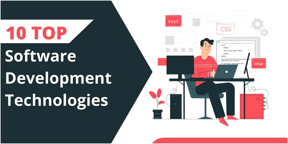 The 10 Top software development technologies