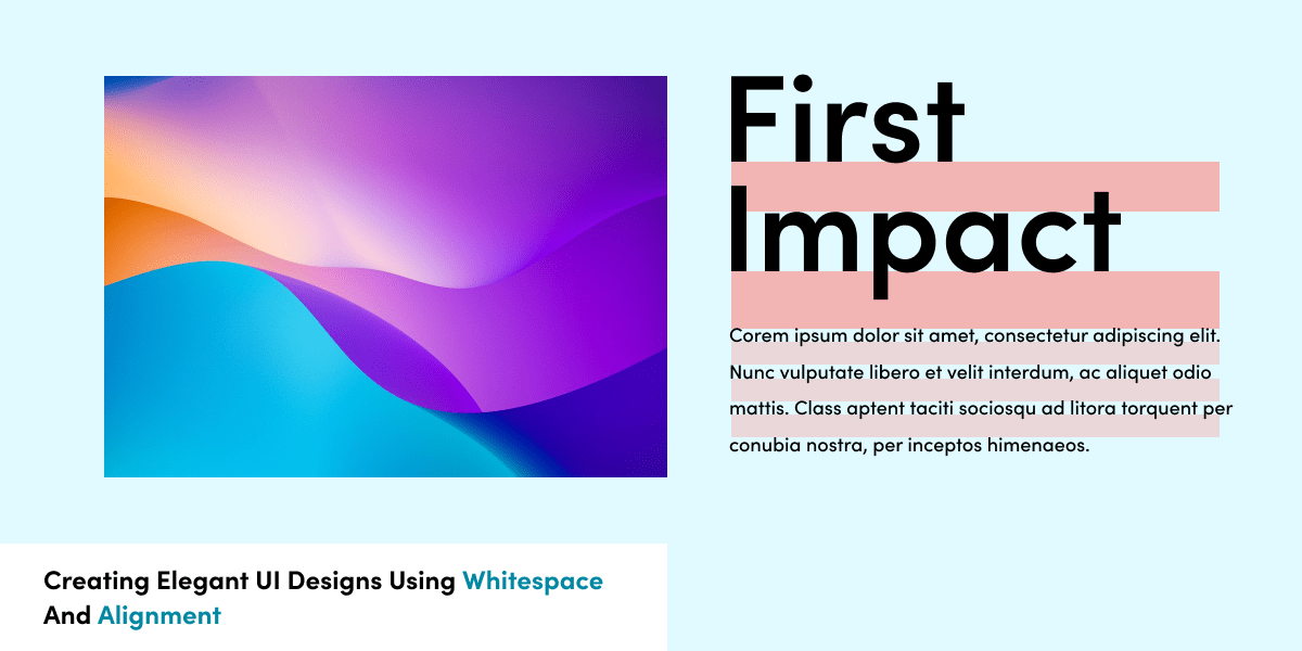 Creating Elegant UI Designs Using Whitespace And Alignment