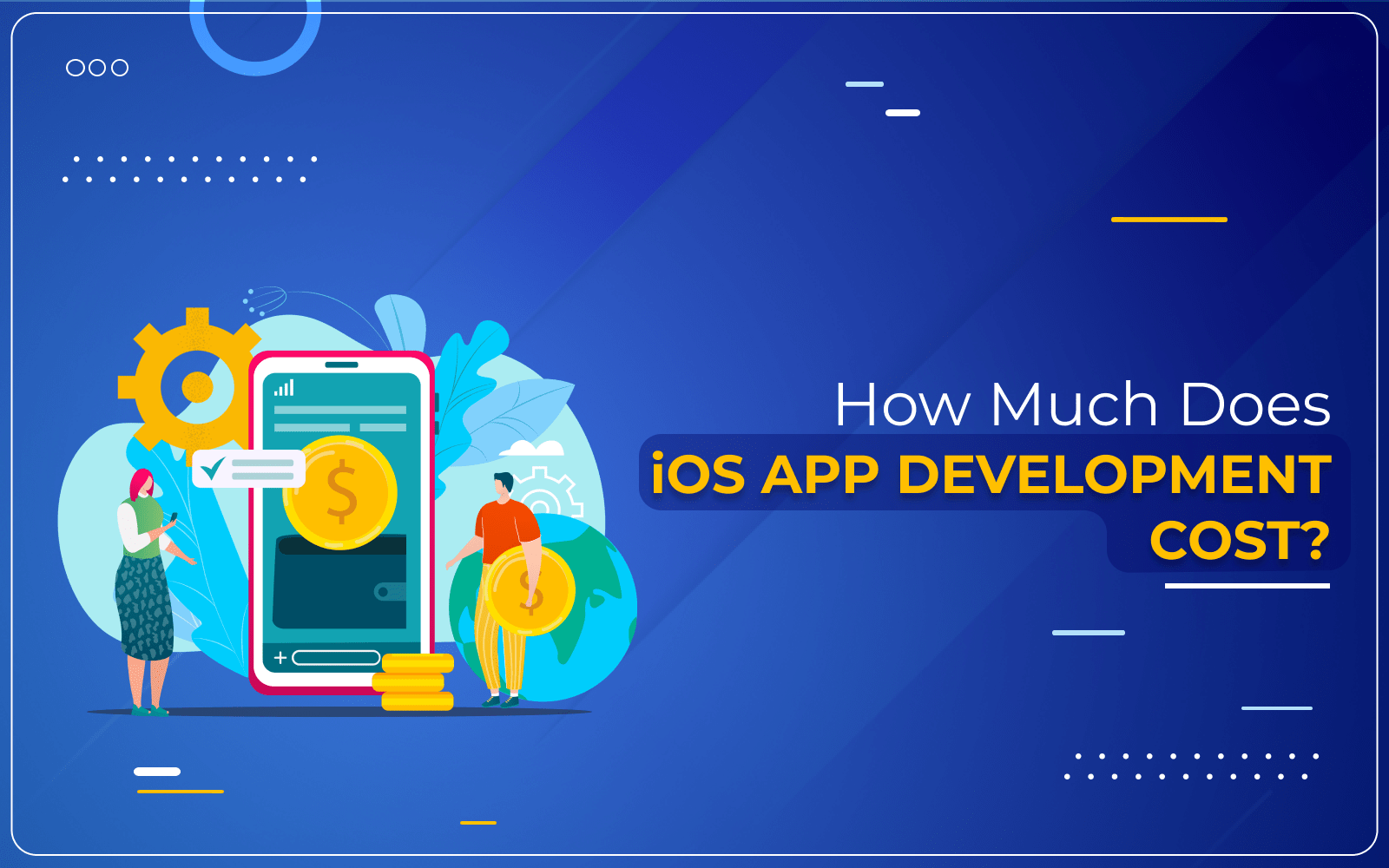 How Much Does iOS App Development Cost