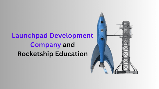 Launchpad Development Company and Rocketship Education Continue to Break New Ground